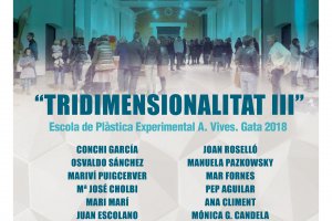 La mostra Tridimensionalitat 3 sinaugura divendres al Prado dOndara