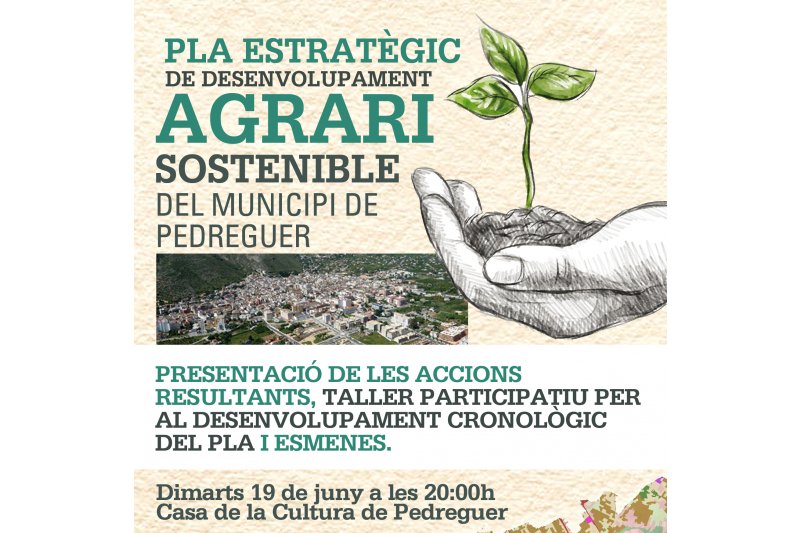  El Pla Agrari de Pedreguer presentar les primeres propostes en la sessi participativa del prxim dimarts